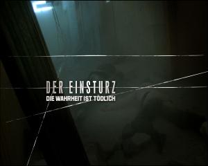 Der Einsturz - Die Wahrheit ist tödlich